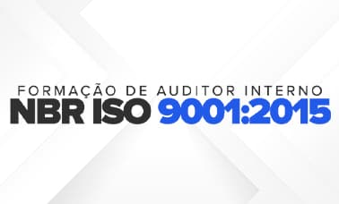 Interpretação de NBR ISO 9001:2015 e Formação de Auditor Interno
